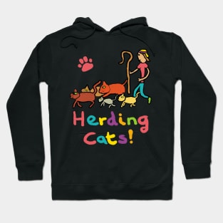 Herding Cats Hoodie